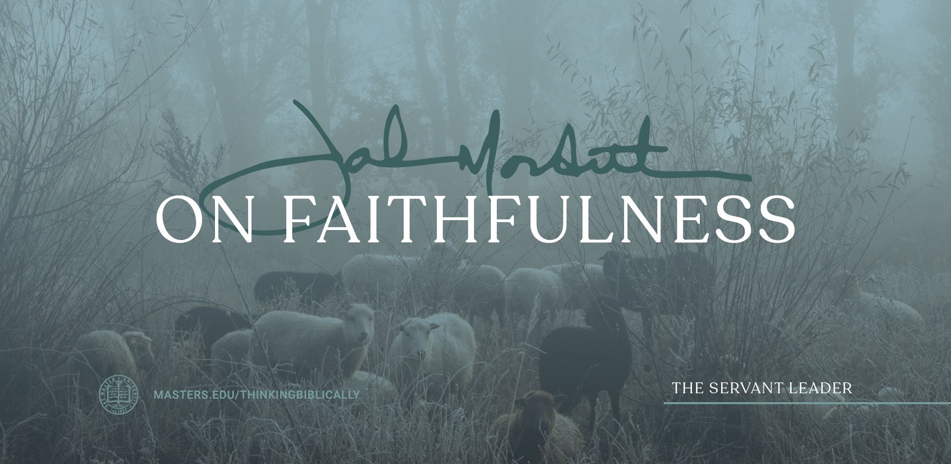 John MacArthur on Faithfulness